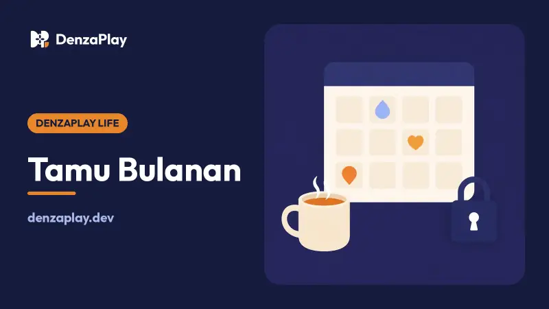 Tamu Bulanan: Kalender Haid